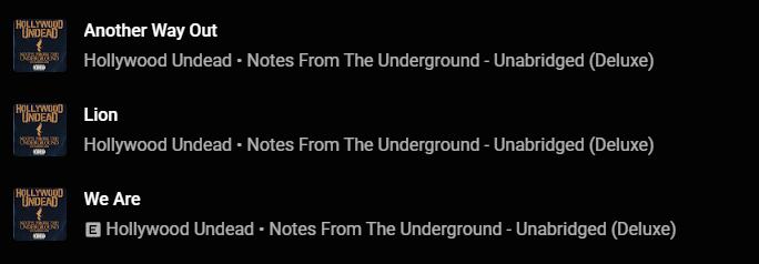 Скриншот музыкального плеера с тремя треками группы Hollywood Undead: Undead, Sell Your Soul и Everywhere I Go (2 из 4)